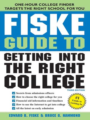 cover image of Fiske Guide to Getting Into the Right College